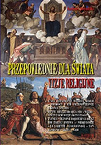 Obrazek Przepowiednie dla świata Wizje religijne