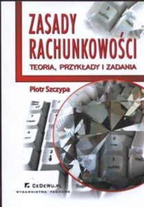 Obrazek Zasady rachunkowości Teoria, przykłady i zadania