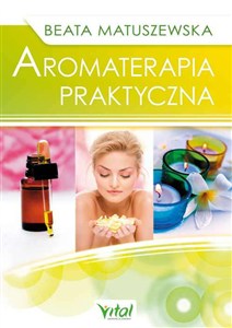Obrazek Aromaterapia praktyczna