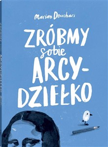 Obrazek Zróbmy sobie arcydziełko