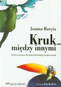 Obrazek Kruk między innymi Historia intymna dla mniej lub bardziej nieopierzonych