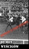 Polska książka : Demon wyśc... - Stanisław Antoni Wotowski