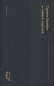 Obrazek Czytanie Dziadów w czterech częściach