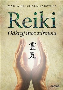 Picture of Reiki Odkryj moc zdrowia