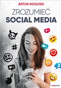 Książka : Zrozumieć ... - Artur Roguski