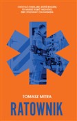 Ratownik - Tomasz Mitra - Ksiegarnia w UK