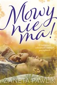 Mowy nie m... - Żaneta Pawlik -  foreign books in polish 