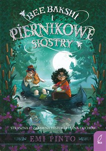 Obrazek Bee Bakshi i piernikowe siostry