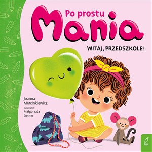 Picture of Po prostu Mania Witaj przedszkole
