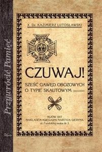 Obrazek Czuwaj Sześć gawęd obozowych o typie skautowym