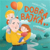 Dobra bajk... - Magda Malicka-Fitzpatrick -  books in polish 