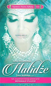 Obrazek Tajemnice dworu sułtana 16 Hatidże Żona Ibrahima Część 3