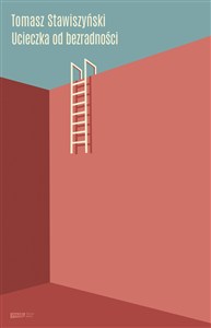 Obrazek Ucieczka od bezradności