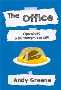 Obrazek The Office Opowieść o kultowym serialu