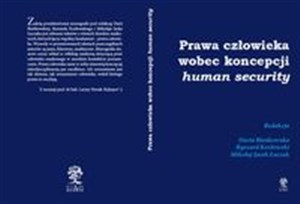 Picture of Prawa człowieka wobec koncepcji human security