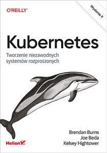 Picture of Kubernetes Tworzenie niezawodnych systemów rozproszonych