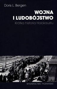 Obrazek Wojna i ludobójstwo Krótka historia Holokaustu