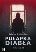 Zobacz : Pułapka di... - Sylwia Brataniec