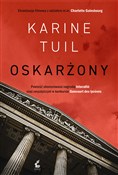 Zobacz : Oskarżony - Karine Tuil