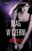 Książka : Mag w czer... - Jaye Wells