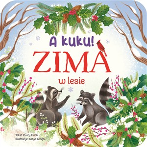 Obrazek A kuku! Zima w lesie