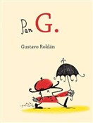 Zobacz : Pan G. - Gustavo Roldan