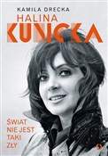 Świat nie ... - Kamila Drecka, Halina Kunicka -  books in polish 