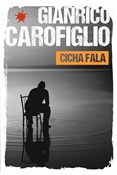Polska książka : Cicha fala... - Gianrico Carofiglio