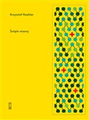 Zobacz : Święte wio... - Krzysztof Koehler