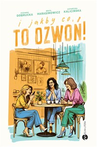 Obrazek I jakby co, to dzwoń!