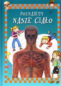 Picture of Poznajemy nasze ciało