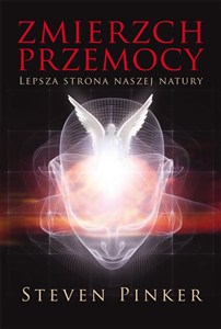 Obrazek Zmierzch przemocy Lepsza strona naszej natury