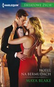 Zobacz : Hotel na B... - Maya Blake