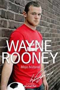 Obrazek Wayne Rooney Moja historia
