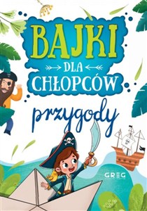 Picture of Bajki dla chłopców przygody