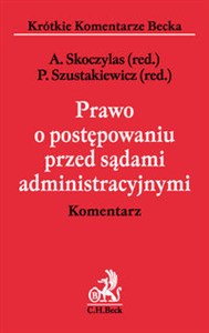 Picture of Prawo o postępowaniu przed sądami administracyjnymi Komentarz