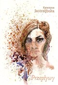 Polska książka : Przepływy - Katarzyna Jastrzębska