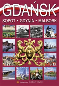 Obrazek Gdańsk wersja francuska Sopot. Gdynia. Malbork