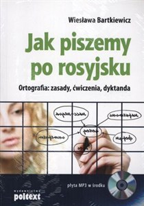 Picture of Jak piszemy po rosyjsku ortografia, zasady, ćwiczenia, dyktanda