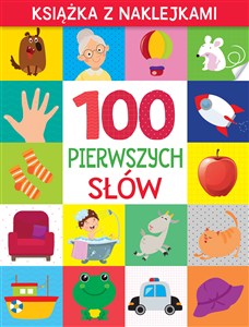 Obrazek 100 pierwszych słów. Książka z naklejkami