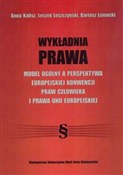 Książka : Wykładnia ... - Anna Kalisz, Leszek Leszczyński, Bartosz Liżewski