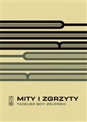 polish book : Mity i zgr... - Tadeusz Boy-Żeleński