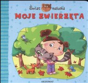 Obrazek Moje zwierzęta Świat malucha