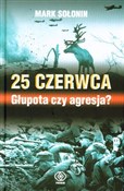 Zobacz : 25 czerwca... - Mark Sołonin
