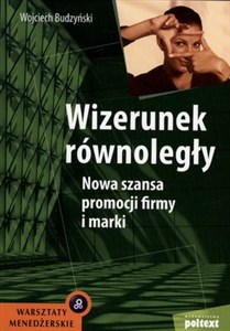 Obrazek Wizerunek równoległy Nowa szansa promocji firmy i marki