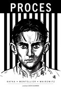 Zobacz : Proces - Franz Kafka, David Zane Mairowitz, Chantal Montellier