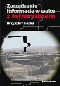 Obrazek Zarządzanie informacją w walce z terroryzmem