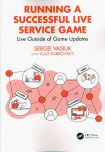Obrazek Running a Successful Live Service Game Live Outside of Game Updates