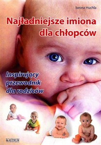 Obrazek Najładniejsze imiona dla chłopców Inspirujący przewodnik dla rodziców