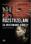 Rozstrzela... - Krzysztof M. Kaźmierczak - Ksiegarnia w UK